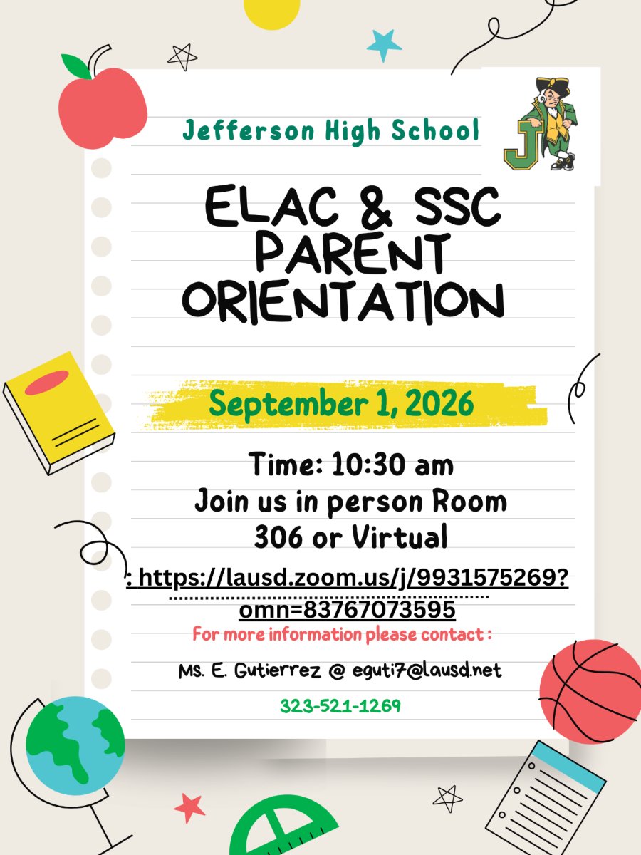 English Learner Advisory Committee (ELAC) and School Site Council (SSC) Parent Orientation Flyer
